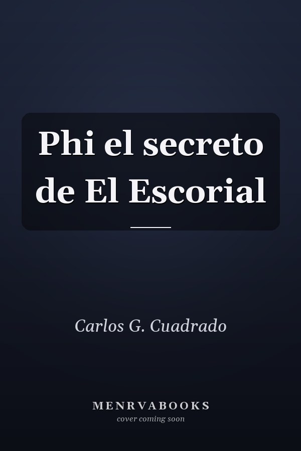 Phi el secreto de El Escorial