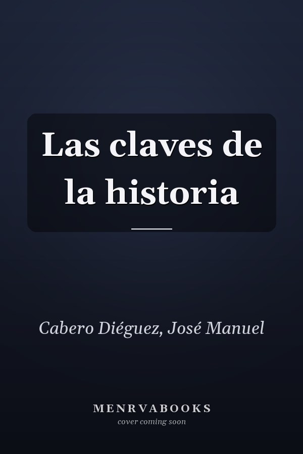 Las claves de la historia