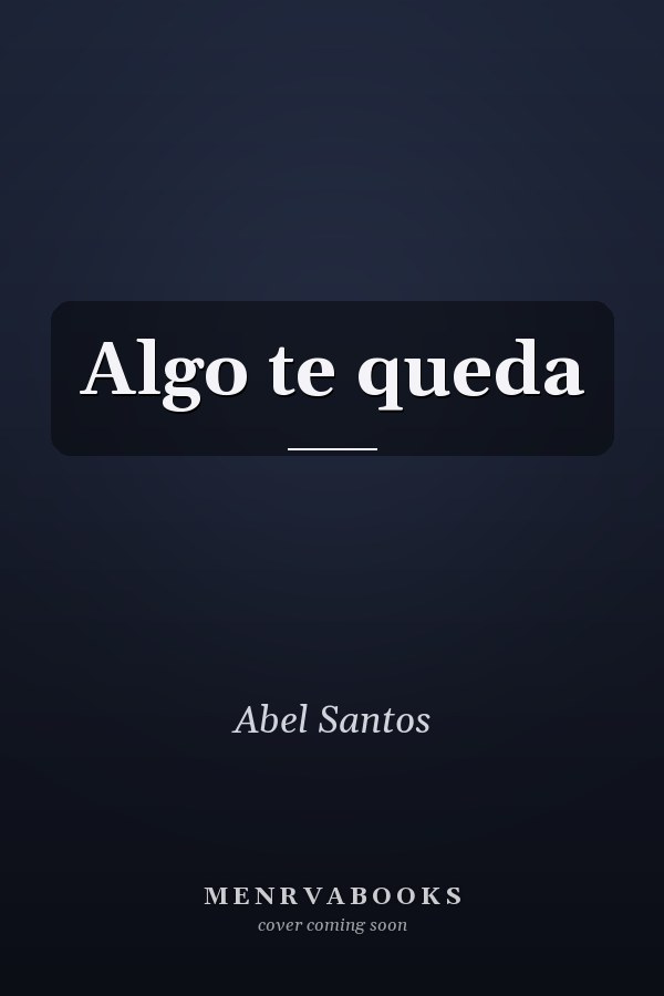 Algo te queda