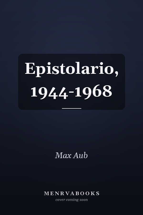 Epistolario, 1944-1968