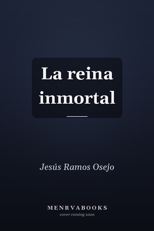 La reina inmortal