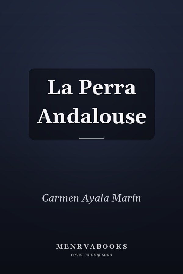 La Perra Andalouse