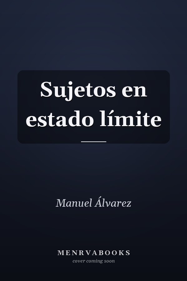 Sujetos en estado límite