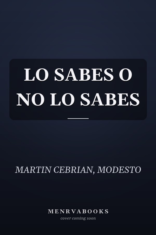 LO SABES O NO LO SABES