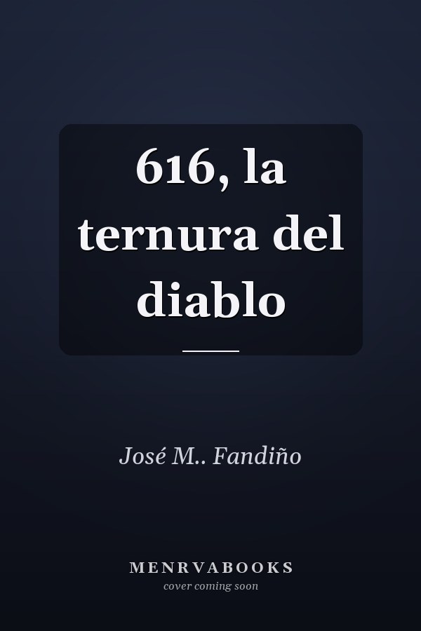 616, la ternura del diablo