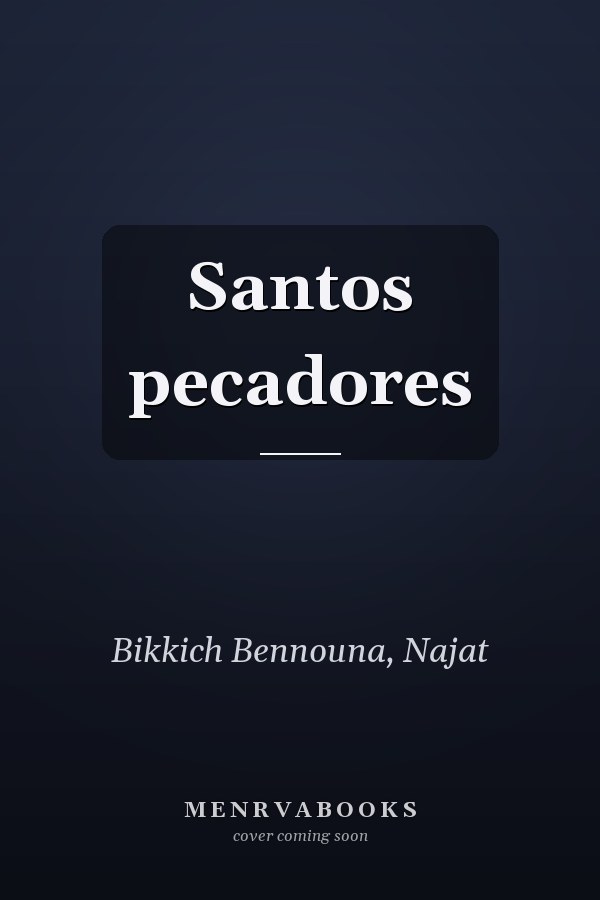Santos pecadores