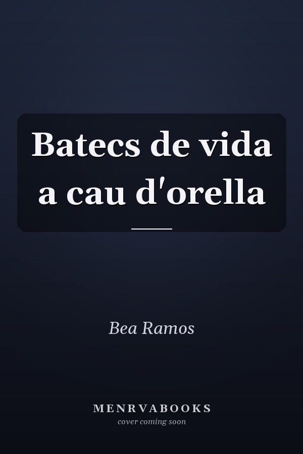 Batecs de vida a cau d'orella