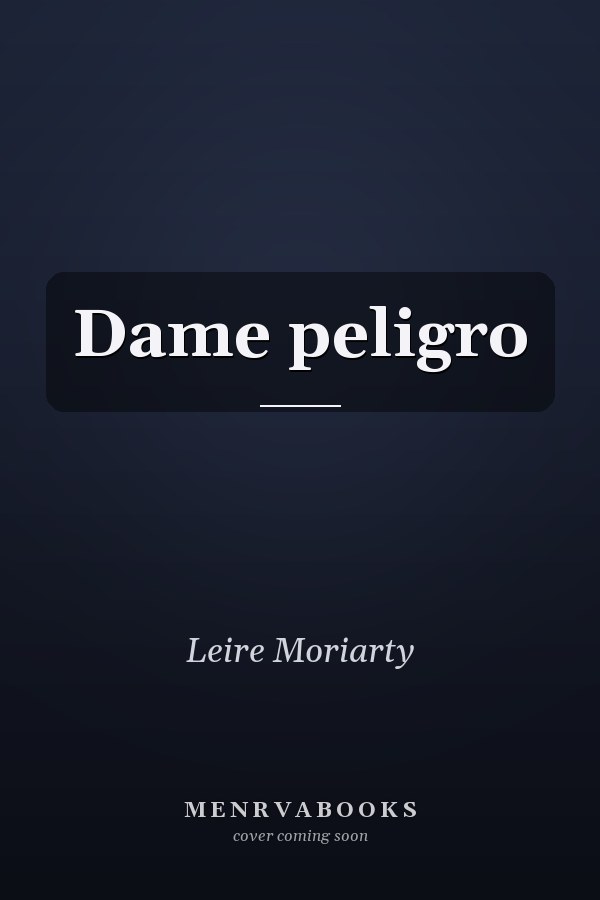 Dame peligro