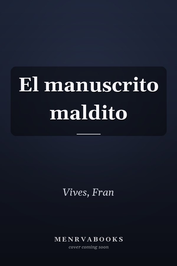 El manuscrito maldito