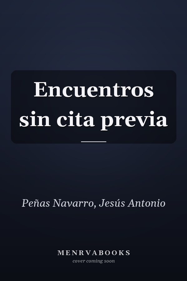 Encuentros sin cita previa