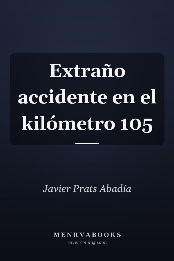 Extraño accidente en el kilómetro 105