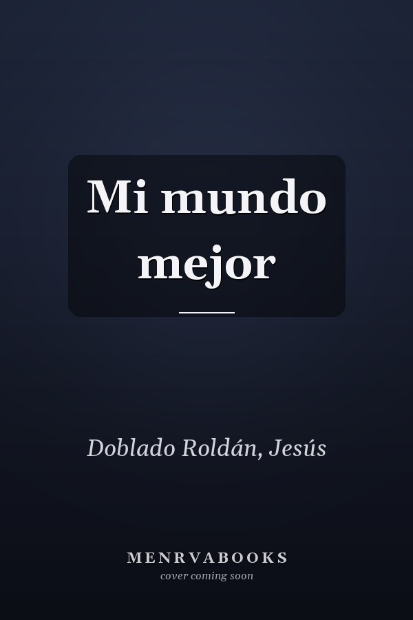 Mi mundo mejor