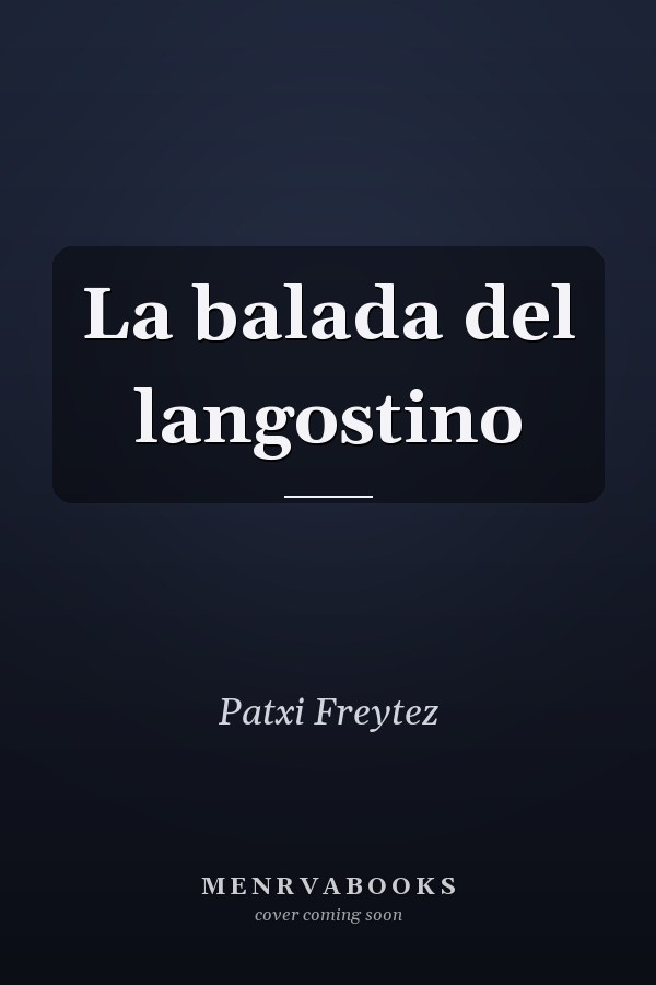 La balada del langostino