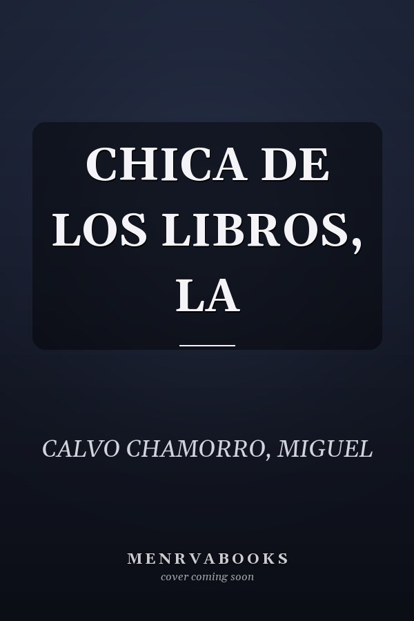 CHICA DE LOS LIBROS, LA