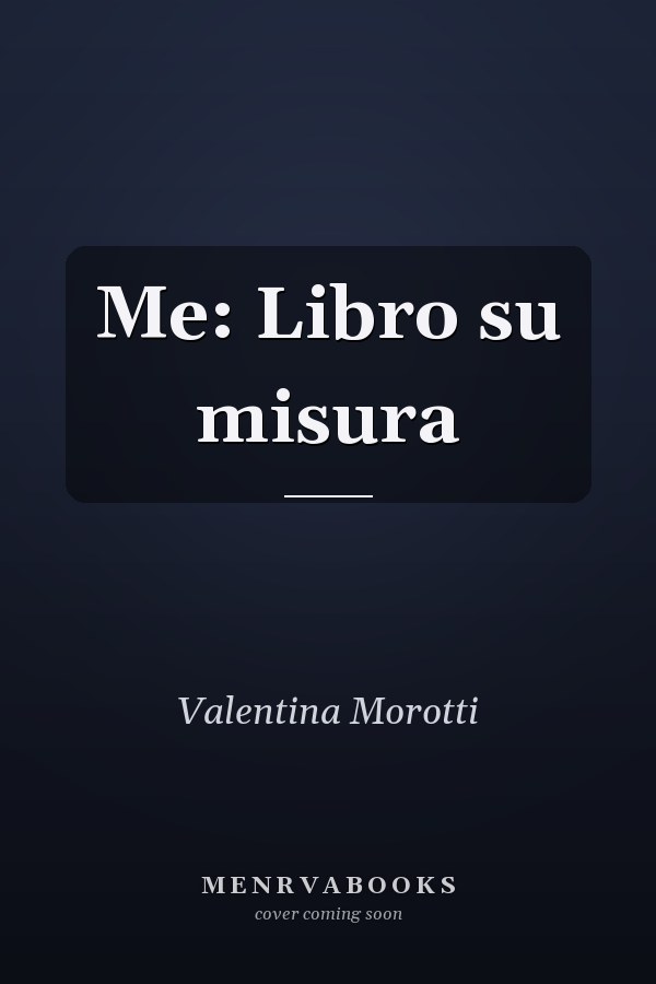 Me: Libro su misura