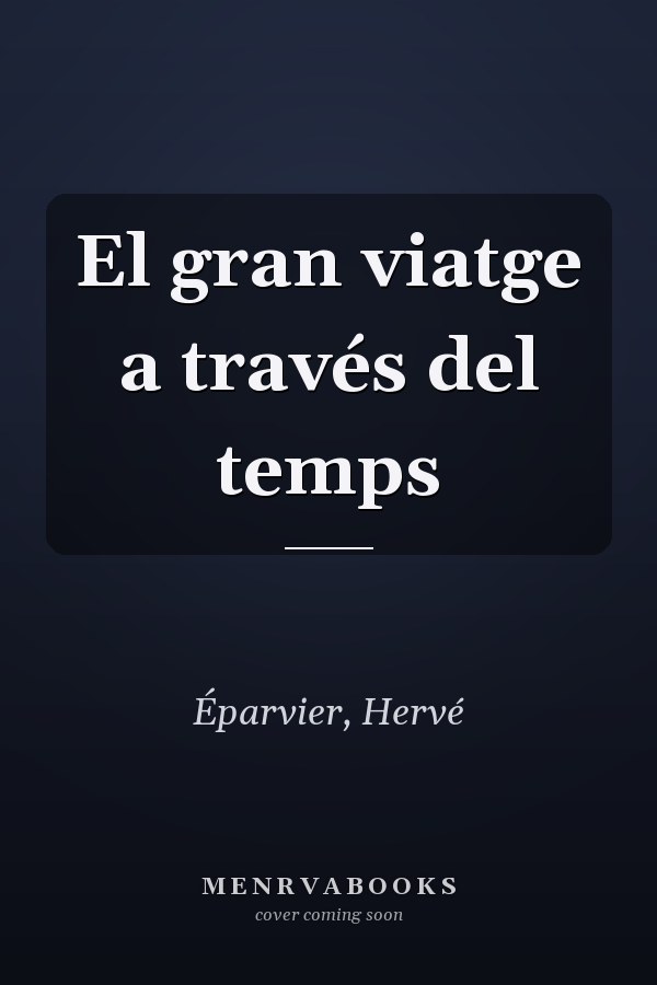 El gran viatge a través del temps