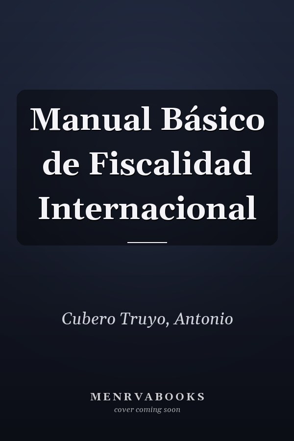 Manual Básico de Fiscalidad Internacional