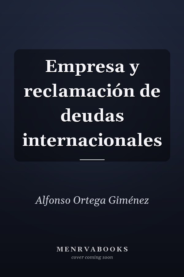 Empresa y reclamación de deudas internacionales