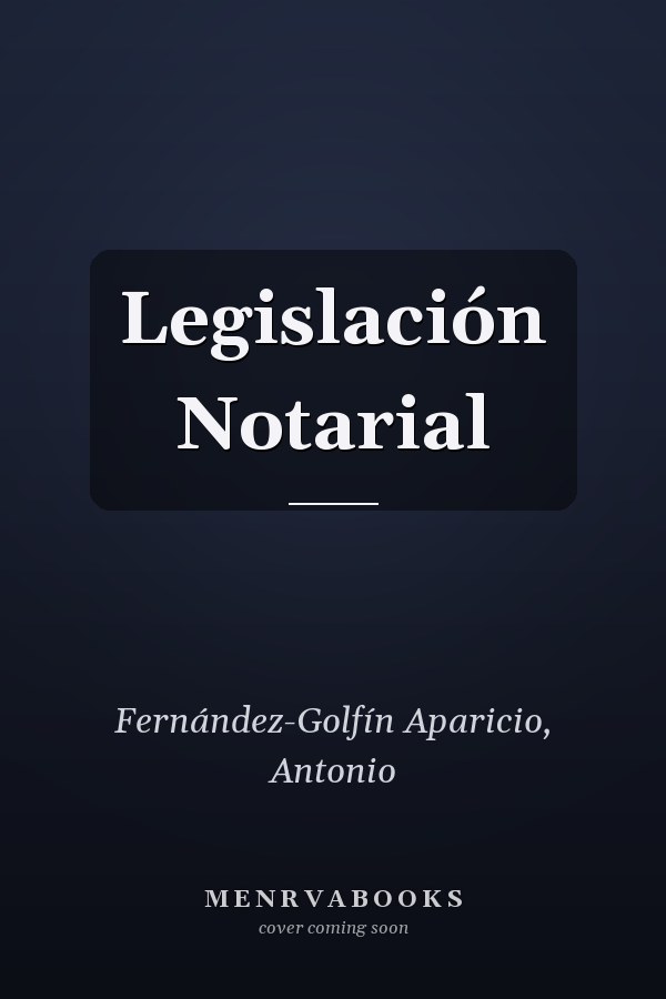 Legislación Notarial