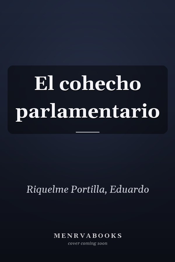 El cohecho parlamentario