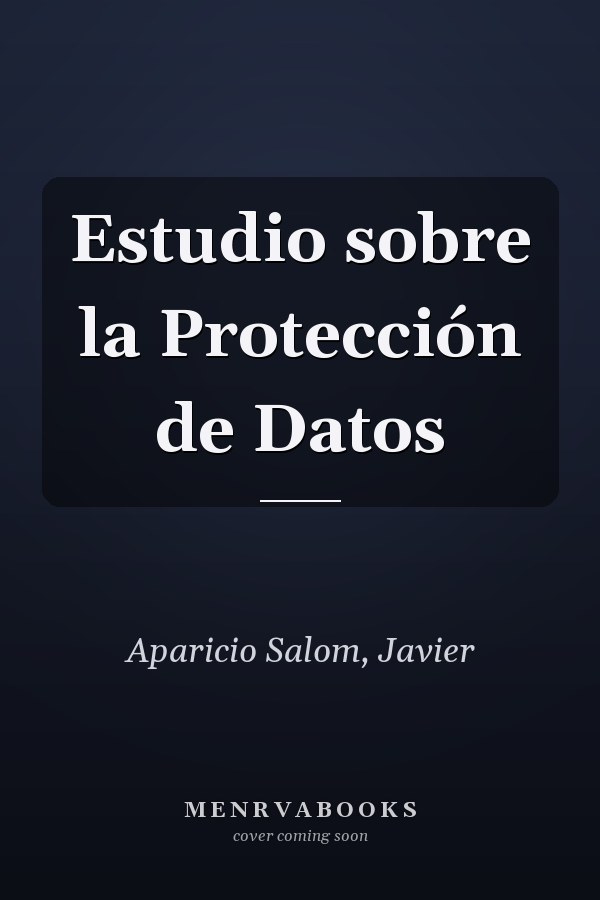 Estudio sobre la Protección de Datos