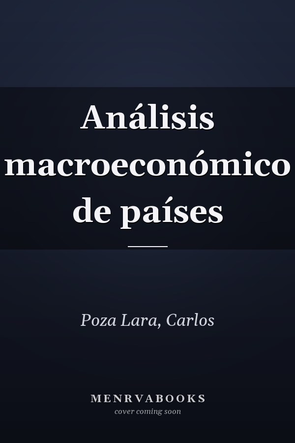 Análisis macroeconómico de países