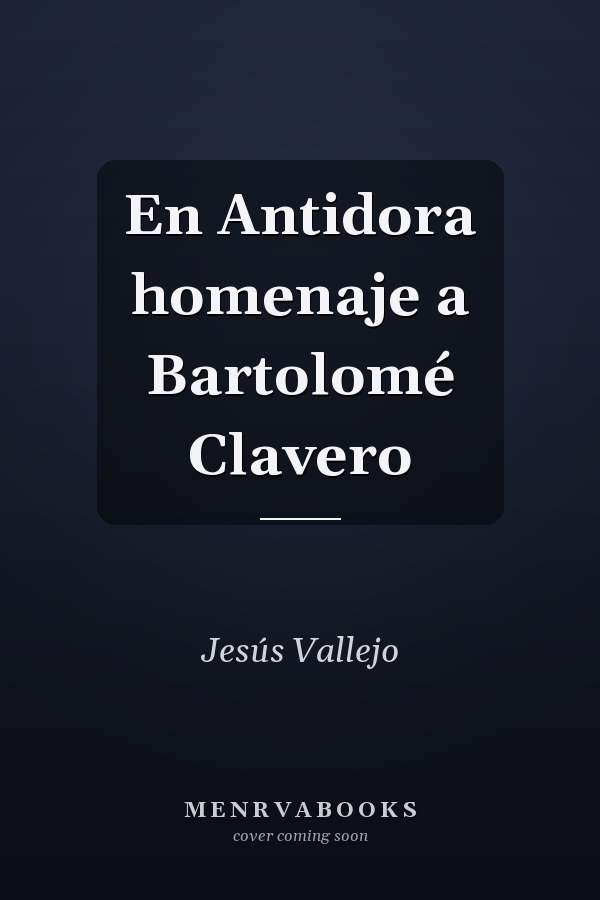 En Antidora homenaje a Bartolomé Clavero
