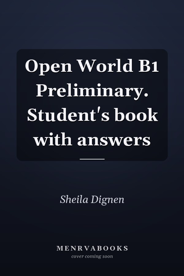 Open World B1 Preliminary. Student's book with answers