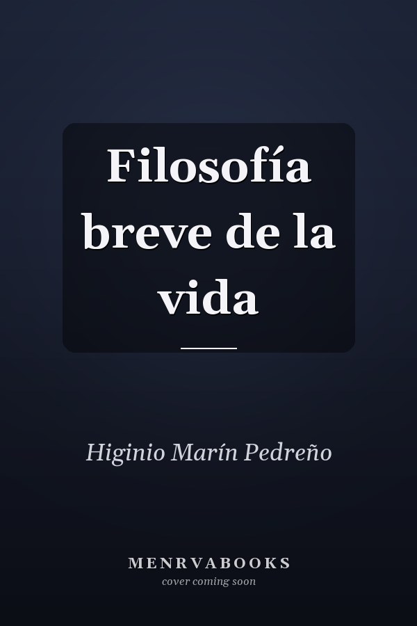 Filosofía breve de la vida