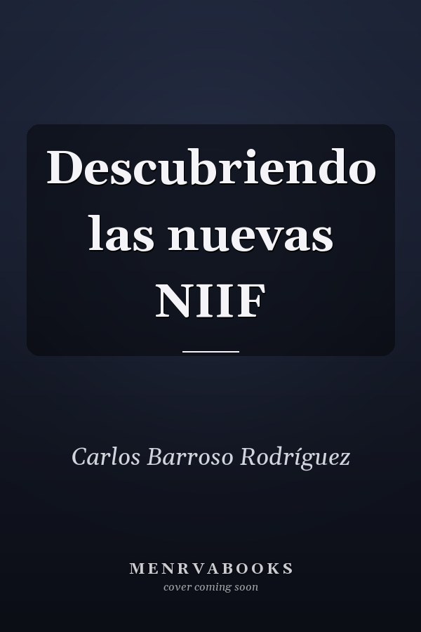 Descubriendo las nuevas NIIF