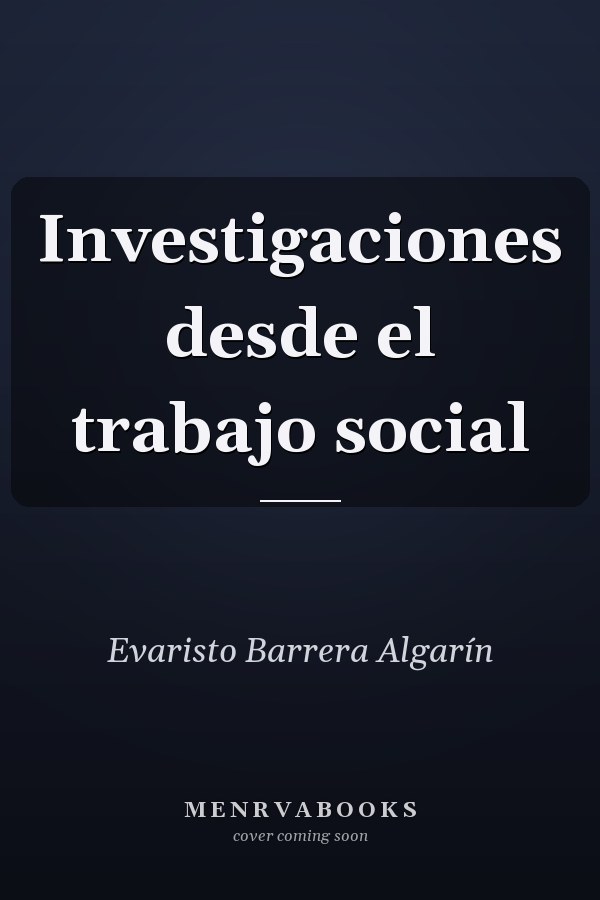 Investigaciones desde el trabajo social