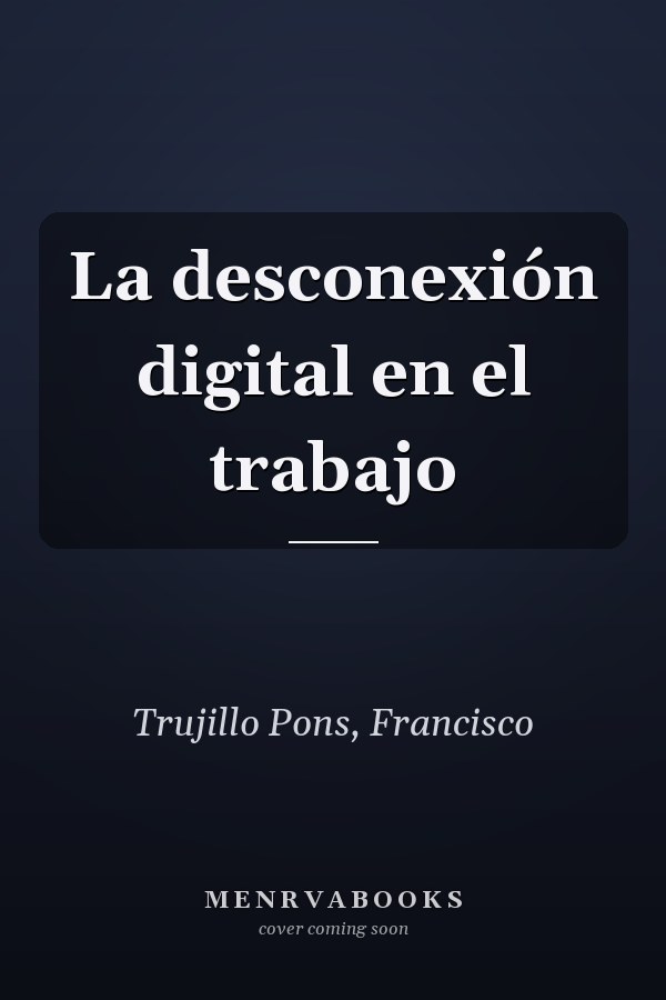 La desconexión digital en el trabajo