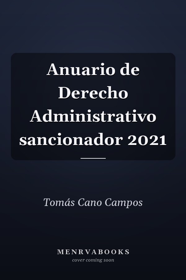 Anuario de Derecho Administrativo sancionador 2021