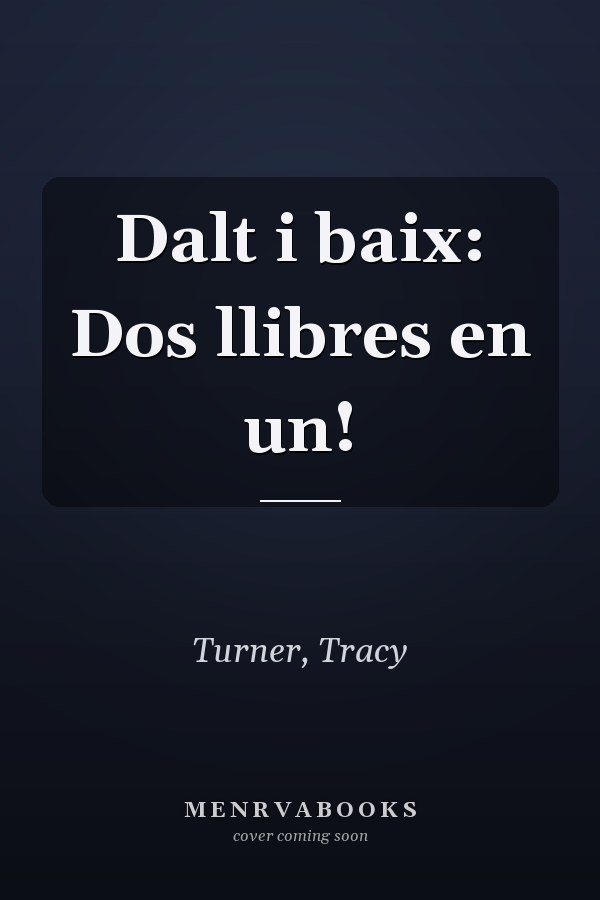 Dalt i baix: Dos llibres en un!
