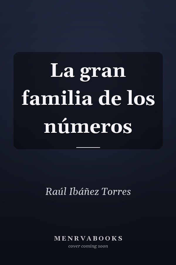 La gran familia de los números