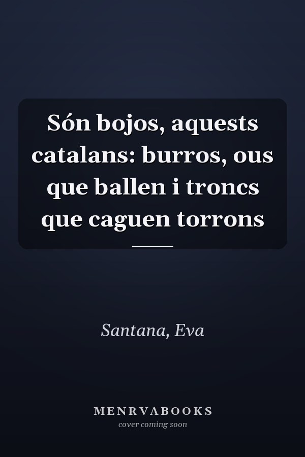 Són bojos, aquests catalans: burros, ous que ballen i troncs que caguen torrons