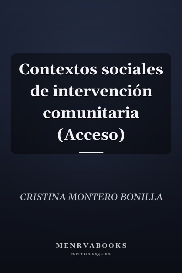 Contextos sociales de intervención comunitaria (Acceso)