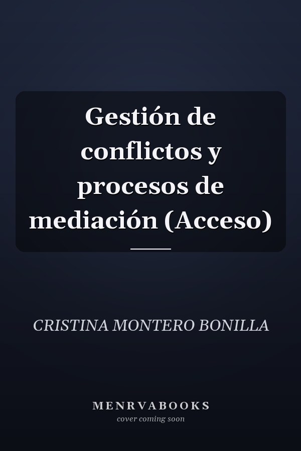 Gestión de conflictos y procesos de mediación (Acceso)