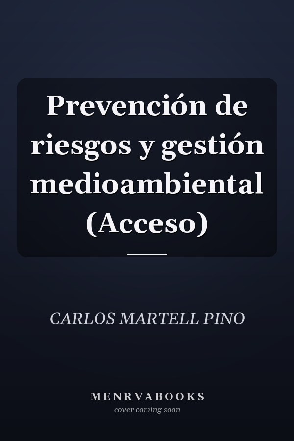 Prevención de riesgos y gestión medioambiental (Acceso)