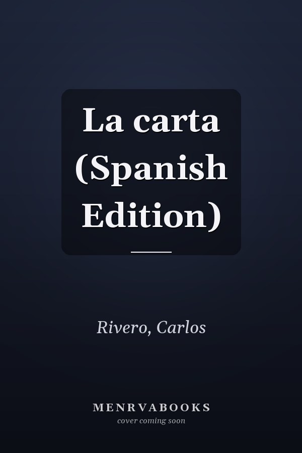 La carta (Spanish Edition)