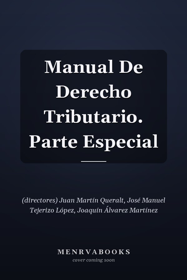 Manual De Derecho Tributario. Parte Especial