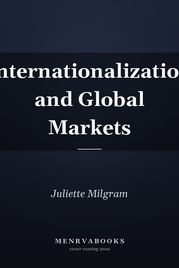 Internationalization and Global Markets