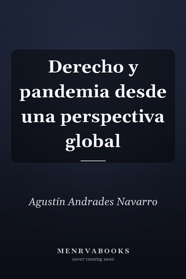 Derecho y pandemia desde una perspectiva global
