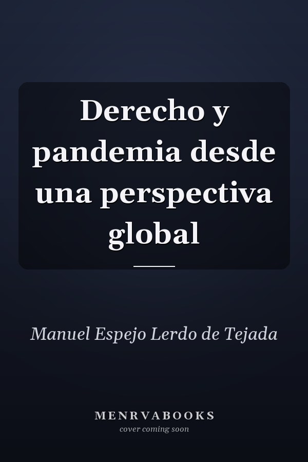 Derecho y pandemia desde una perspectiva global