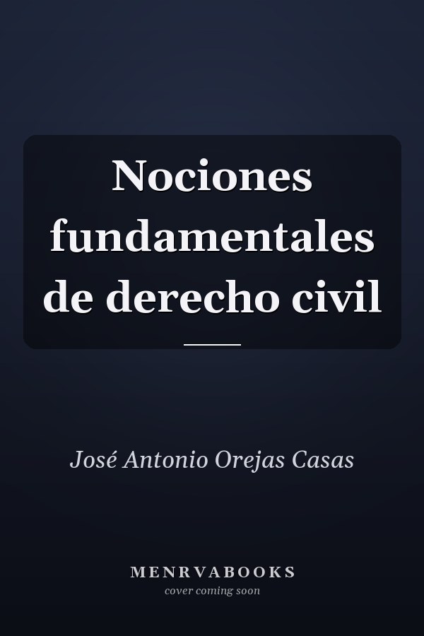 Nociones fundamentales de derecho civil