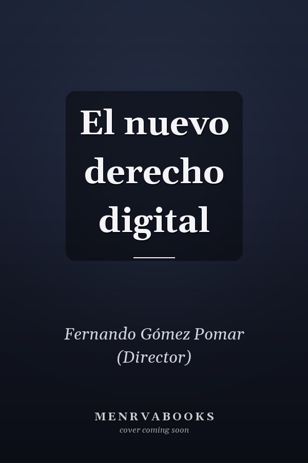 El nuevo derecho digital