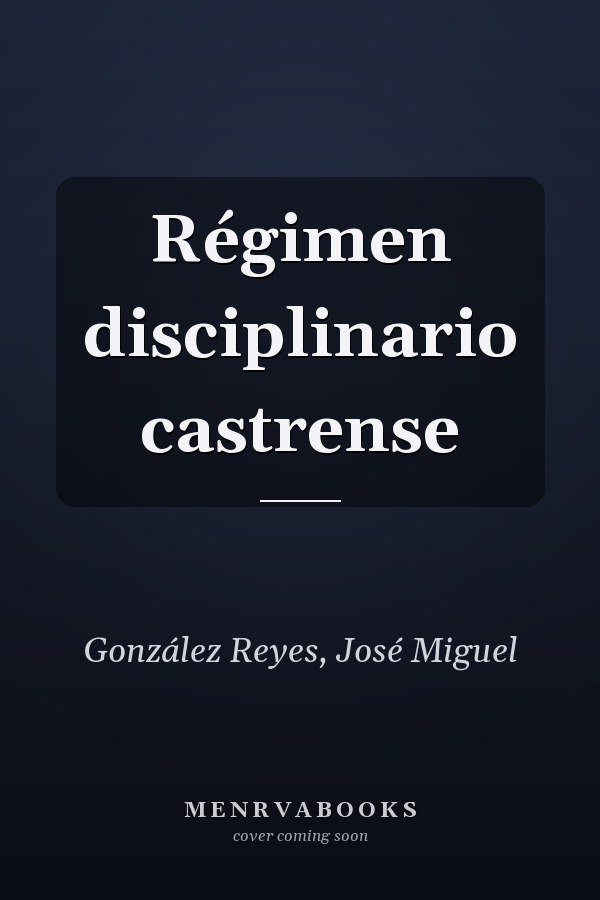 Régimen disciplinario castrense