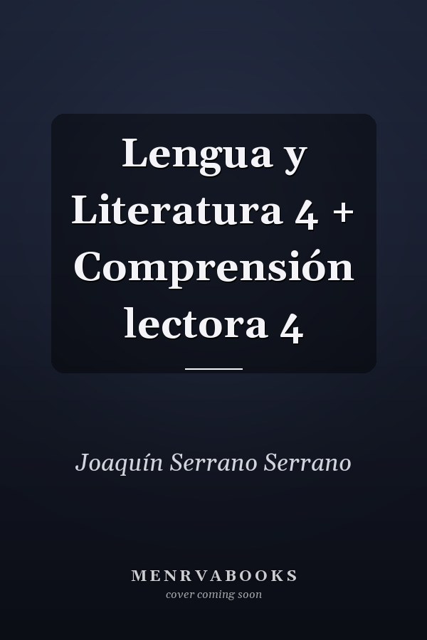 Lengua y Literatura 4 + Comprensión lectora 4
