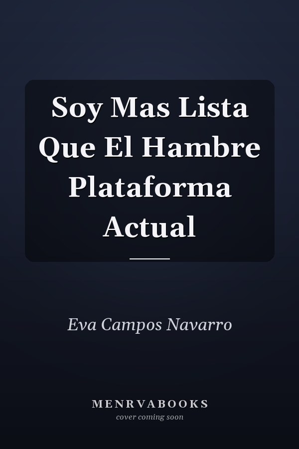 Soy Mas Lista Que El Hambre
            
                Plataforma Actual