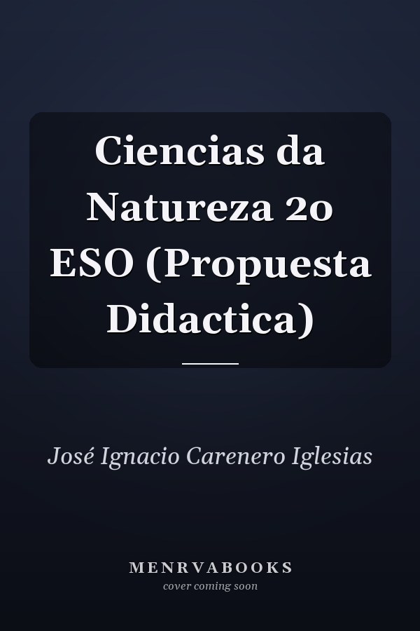 Ciencias da Natureza 2o ESO (Propuesta Didactica)